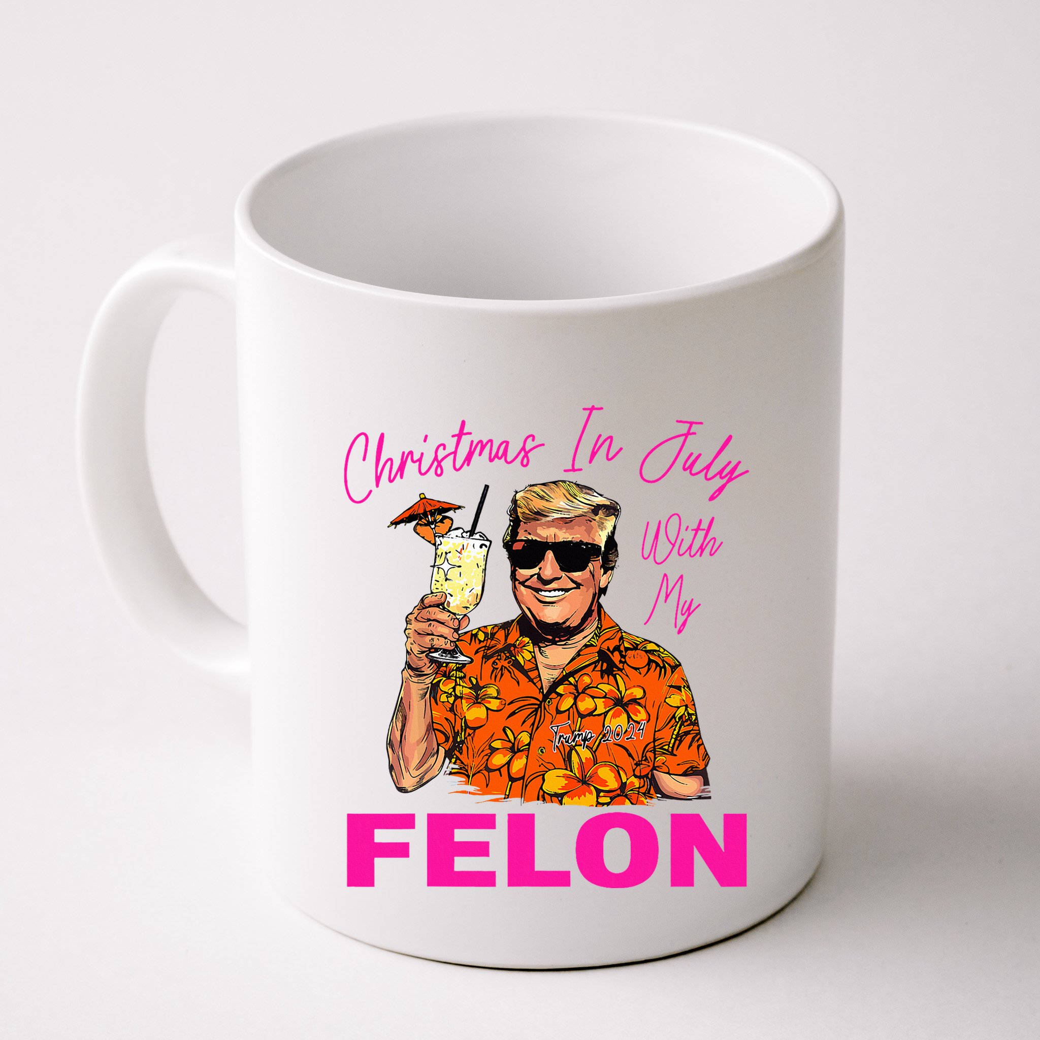 Christmas In July With My Felon Trump 2024 Summer Vacation Mug