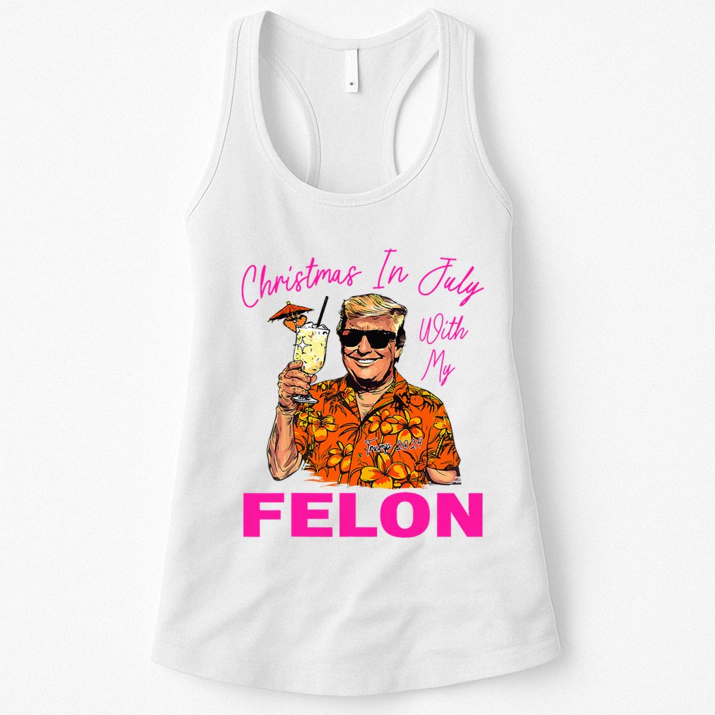 Christmas In July With My Felon Trump 2024 Summer Vacation Womens Tank Top