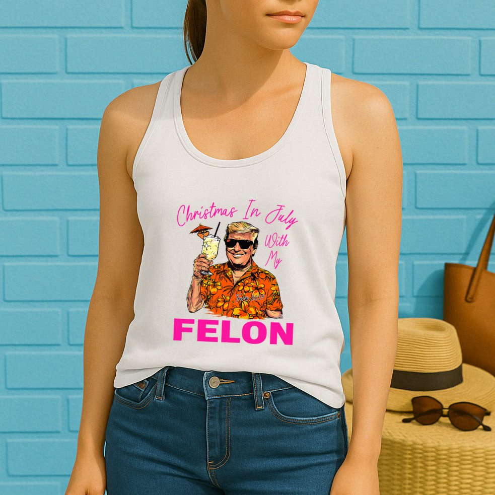 Christmas In July With My Felon Trump 2024 Summer Vacation Womens Tank Top