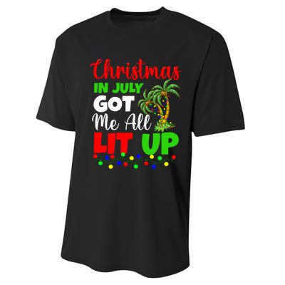 Christmas In July Got Me All Lit Up Performance Sprint T-Shirt