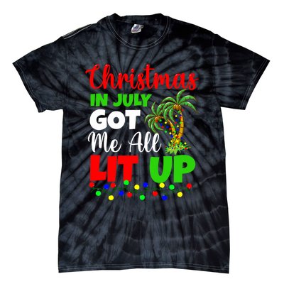 Christmas In July Got Me All Lit Up Tie-Dye T-Shirt