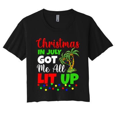 Christmas In July Got Me All Lit Up Women's Crop Top Tee