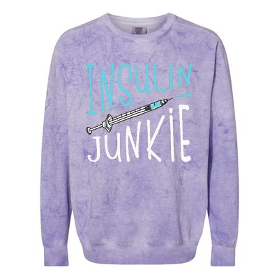 Cool Insulin Junkie Funny Diabetes Awareness Gift Colorblast Crewneck Sweatshirt