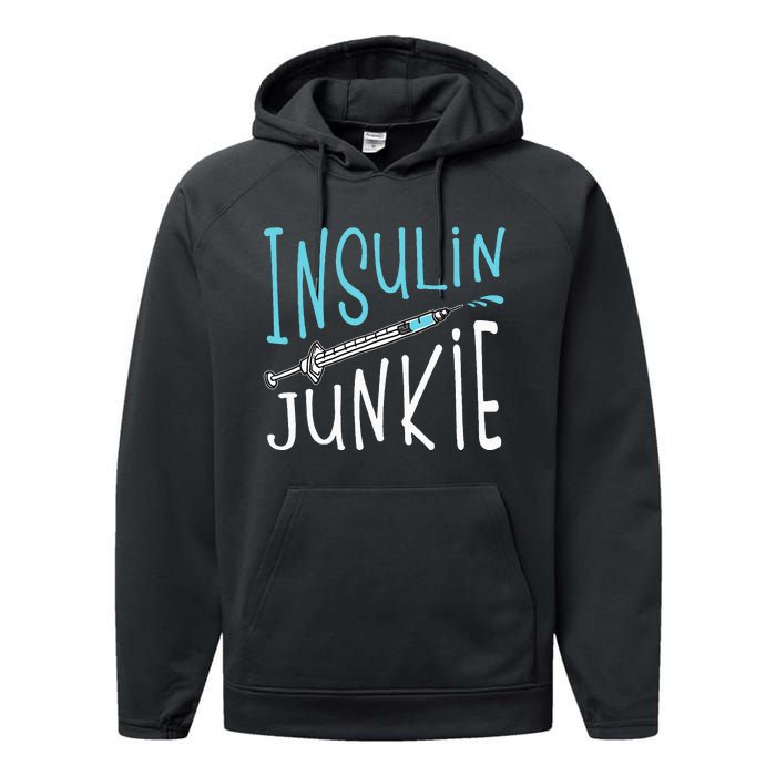 Cool Insulin Junkie Funny Diabetes Awareness Gift Performance Fleece Hoodie