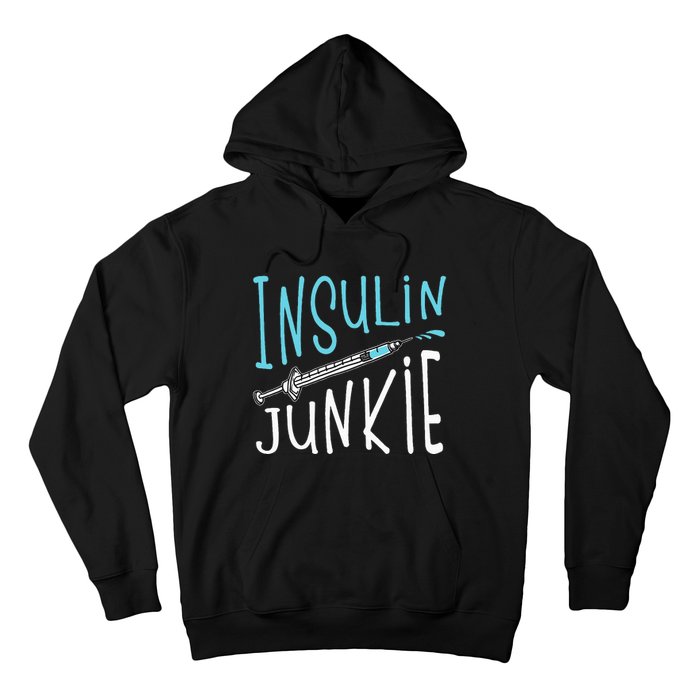 Cool Insulin Junkie Funny Diabetes Awareness Gift Hoodie