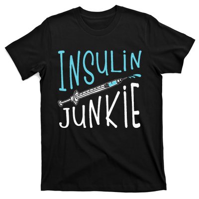 Cool Insulin Junkie Funny Diabetes Awareness Gift T-Shirt