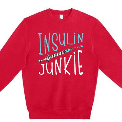 Cool Insulin Junkie Funny Diabetes Awareness Gift Premium Crewneck Sweatshirt