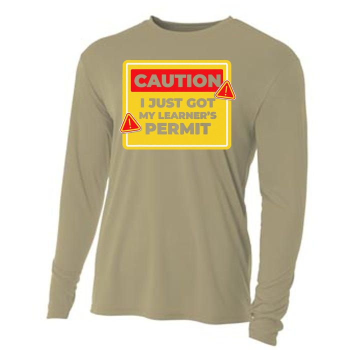 Caution I Just Got My LearnerS Permit Cooling Performance Long Sleeve Crew