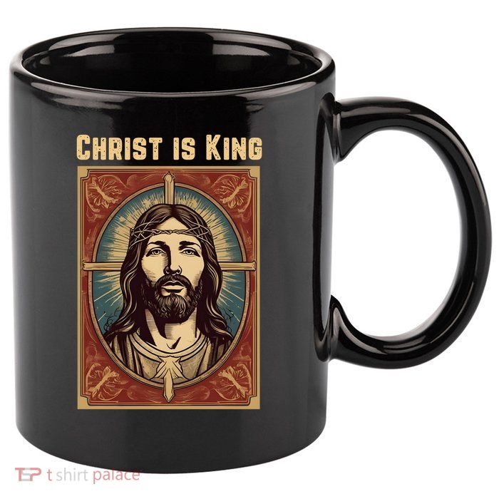 Christ is King Christian Easter 11oz C Handle Ceramic Mug