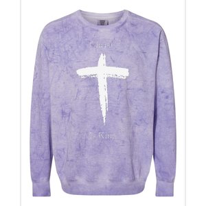 Christ Is King Jesus Christ Christian Usa Cross Colorblast Crewneck Sweatshirt