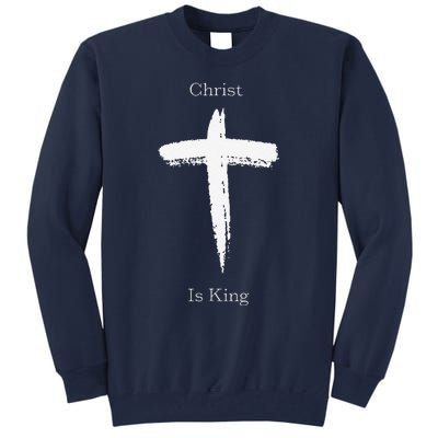 Christ Is King Jesus Christ Christian Usa Cross Tall Sweatshirt