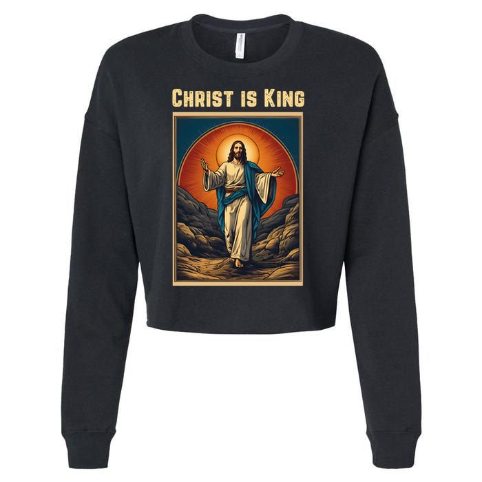 Christ is King Christian Easter Cropped Pullover Crew