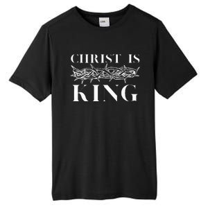 Christ Is King Christian Crown Of Thorns Christ Is King Tall Fusion ChromaSoft Performance T-Shirt