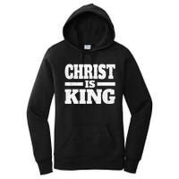 Christ Is King Jesus Is King Christian Faith Women's Pullover Hoodie