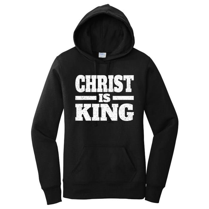 Christ Is King Jesus Is King Christian Faith Women's Pullover Hoodie