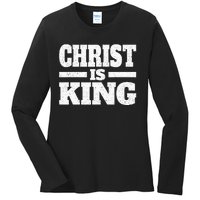 Christ Is King Jesus Is King Christian Faith Ladies Long Sleeve Shirt