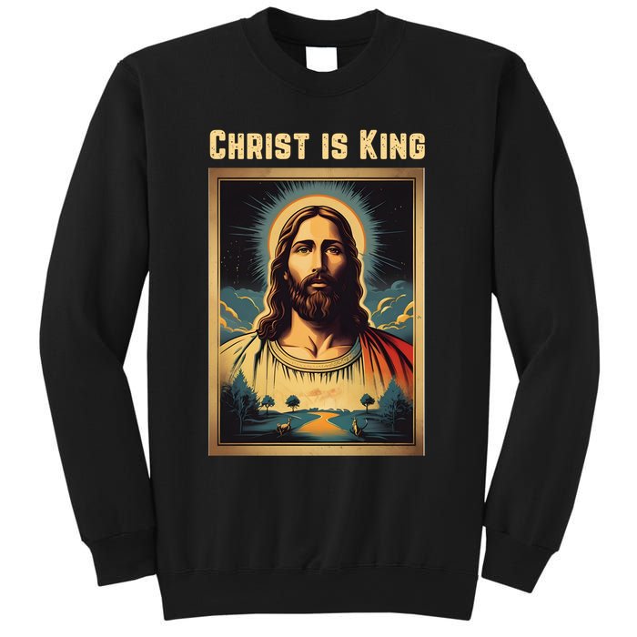 Christ is King Christian Easter Sweatshirt