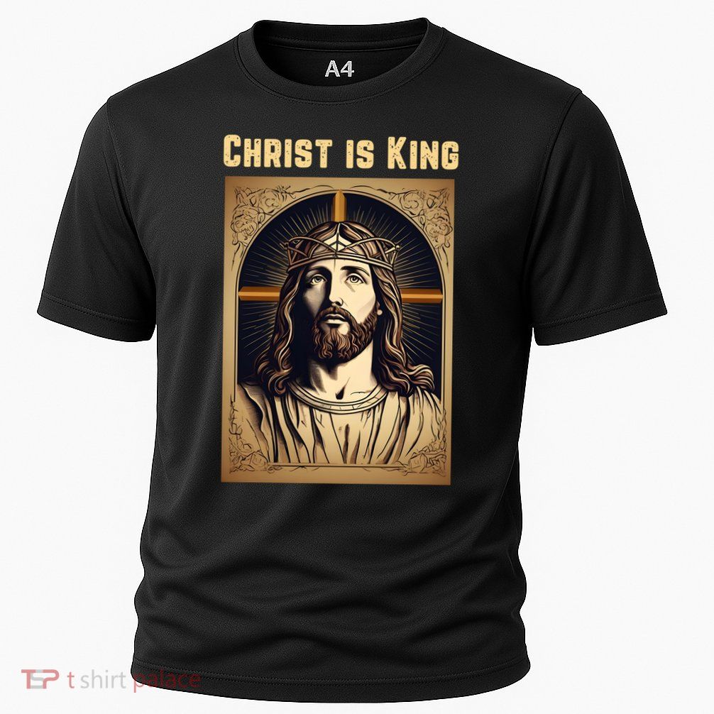 Christ is King Christian Easter Performance Shirt