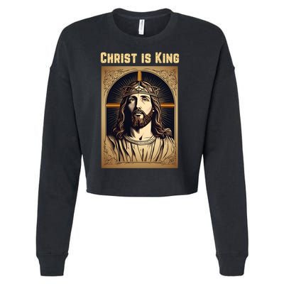 Christ is King Christian Easter Cropped Pullover Crew