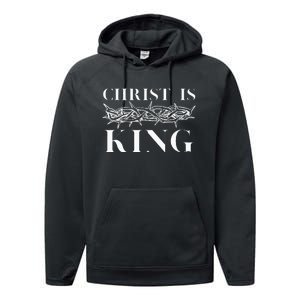 Christ Is King Christian Crown Of Thorns Christ Is King Performance Fleece Hoodie