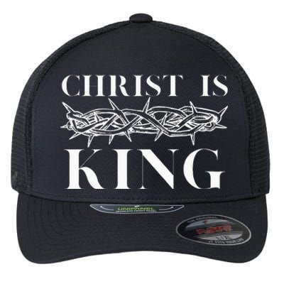 Christ Is King Christian Crown Of Thorns Christ Is King Flexfit Unipanel Trucker Cap