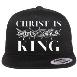 Christ Is King Christian Crown Of Thorns Christ Is King Flat Bill Trucker Hat