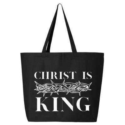 Christ Is King Christian Crown Of Thorns Christ Is King 25L Jumbo Tote
