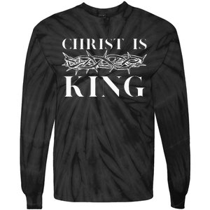 Christ Is King Christian Crown Of Thorns Christ Is King Tie-Dye Long Sleeve Shirt