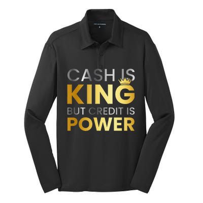 Cash Is King ...But Credit Is Power Silk Touch Performance Long Sleeve Polo