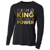 Cash Is King ...But Credit Is Power Cooling Performance Long Sleeve Crew