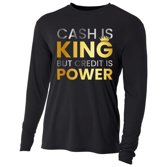 Cash Is King ...But Credit Is Power Cooling Performance Long Sleeve Crew