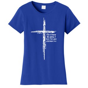 Cross I Know The Plans Verse Bible Jesus God Christian Gift Women's T-Shirt