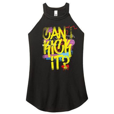 Can I Kick It 80s 90s Hip Hop Bboy Old School Rap Graffiti Women’s Perfect Tri Rocker Tank