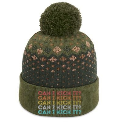 Can I Kick It Novelty Vintage Retro Hip Hop Can I Kick It The Baniff Cuffed Pom Beanie