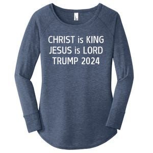 Christ Is King Jesus Is Lord Trump 2024 Christian Women's Perfect Tri Tunic Long Sleeve Shirt