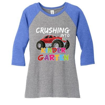 Crushing Into Kindergarten Monster Truck Cute Kindergarten Gift Women's Tri-Blend 3/4-Sleeve Raglan Shirt