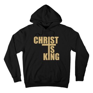 Christ Is King Jesus Is King Cross Crucifix Hoodie