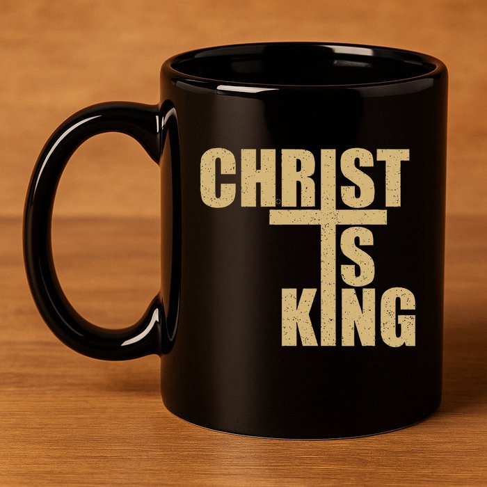 Christ Is King Jesus Is King Cross Crucifix 11oz C Handle Ceramic Mug