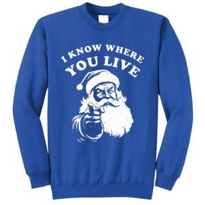 Christmas I Know Where You Live Tall Sweatshirt