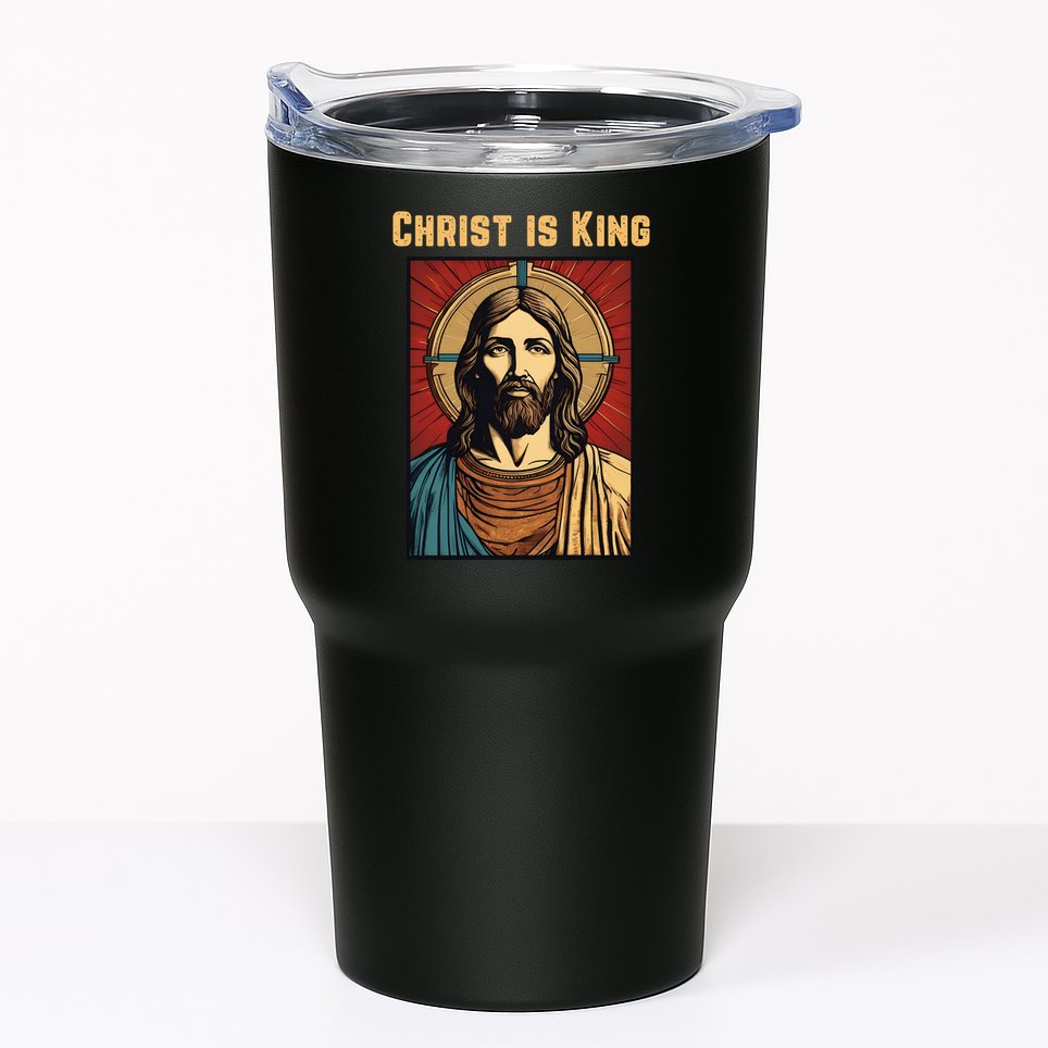 Christ is King Christian Easter Tumbler