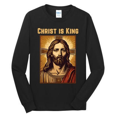 Christ is King Christian Easter Tall Long Sleeve T-Shirt
