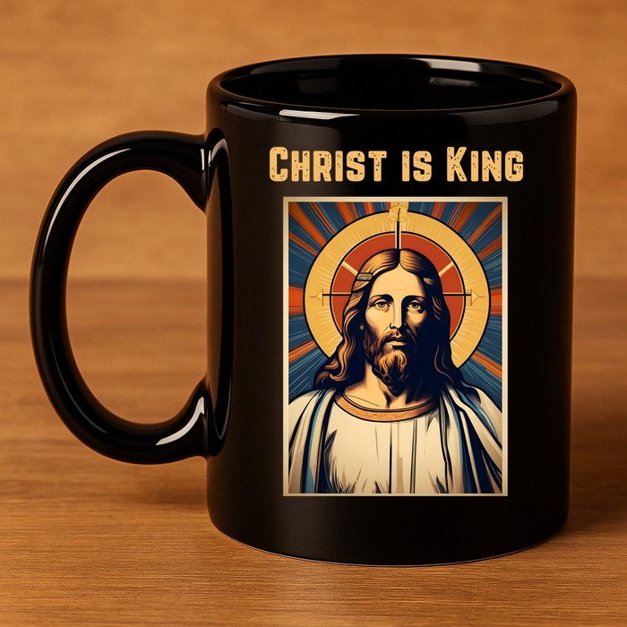 Christ is King Christian Easter 11oz C Handle Ceramic Mug