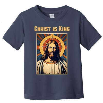 Christ is King Christian Easter Toddler T-Shirt