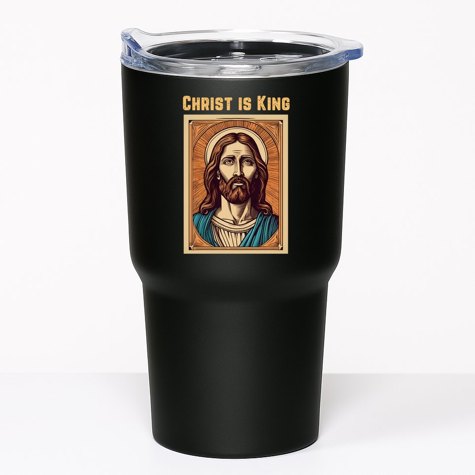 Christ is King Christian Easter Tumbler