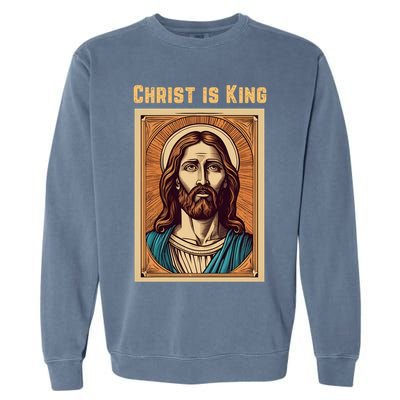 Christ is King Christian Easter Garment-Dyed Sweatshirt