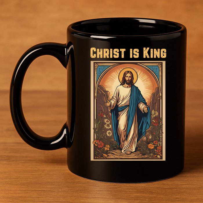 Christ is King Christian Easter 11oz C Handle Ceramic Mug