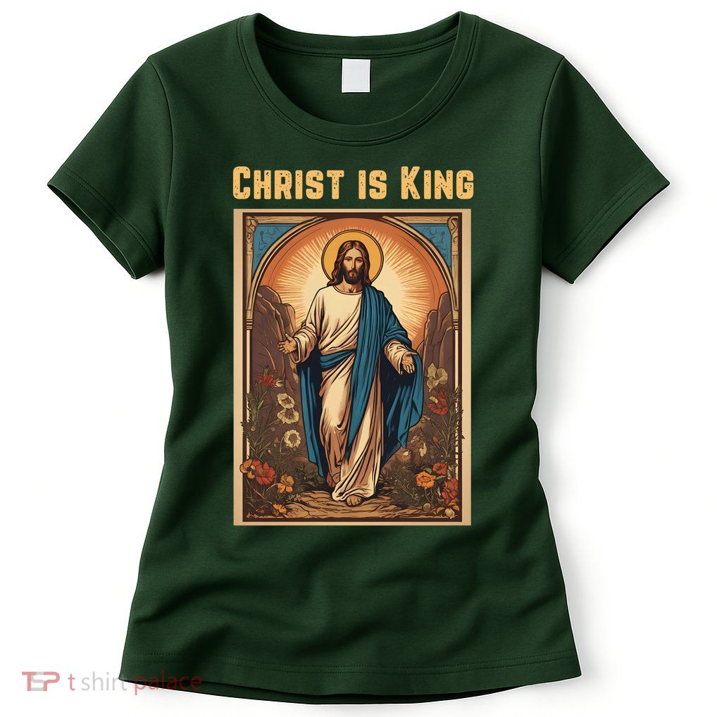 Christ is King Christian Easter Womens T-Shirt