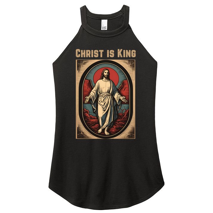 Christ is King Christian Easter Politically Incorrect Women's Perfect Tri Rocker Tank