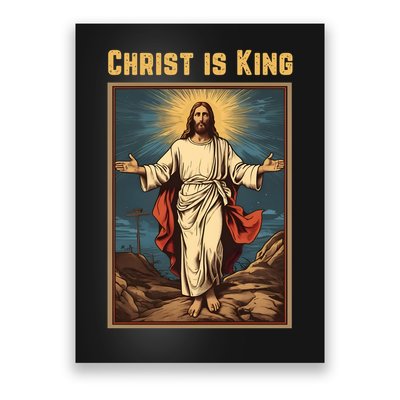 Christ is King Christian Easter Politically Incorrect Poster