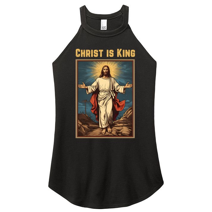Christ is King Christian Easter Politically Incorrect Women's Perfect Tri Rocker Tank